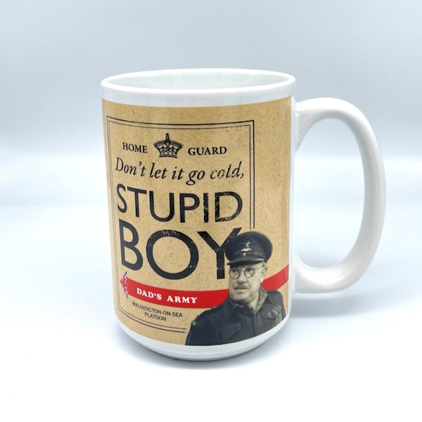 Dad's Army Mug - Stupid Boy