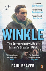 Winkle: The Extraordinary Life of Britain's Greatest Pilot story book