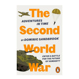 Book cover of "The Second World War" by Dominic Sandbrook, showcasing a significant World War II scene or illustration.
