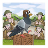 Animals with Awards in world war two, this book depicts an image of a hero pigeon surrounded by soldiers.