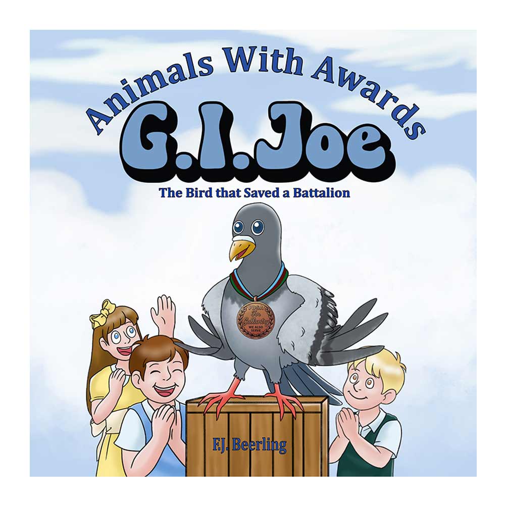 Animals with Awards in world war two, this book depicts an image of a hero pigeon surrounded by children.