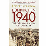 Dunkirchen 1940 By Robert Kershaw