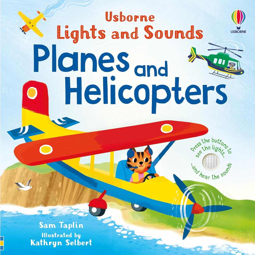 Planes and Helicopters Light and Sound By Sam Taplin