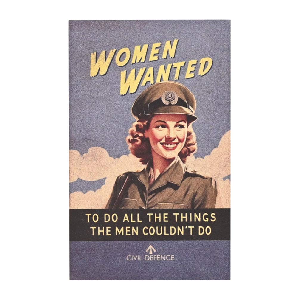 Civil Defence fridge magnet with sloagan text, Woman wanted, to do all the things the men couldn't do.