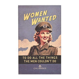 Civil Defence fridge magnet with sloagan text, Woman wanted, to do all the things the men couldn't do.