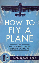 How To Fly a Plane