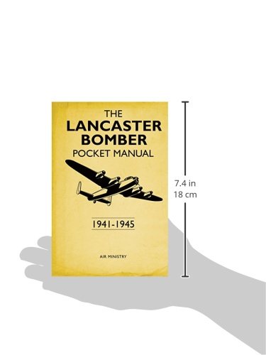 The Lancaster Bomber Pocket Manual 1941-45